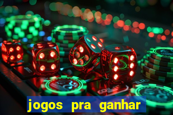 jogos pra ganhar dinheiro de verdade via pix na hora